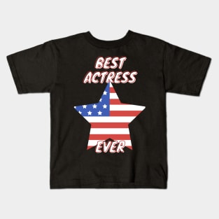 Best Actress Ever Kids T-Shirt